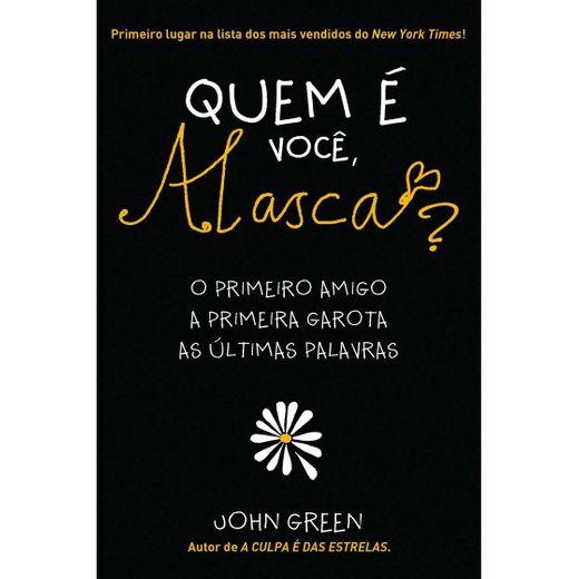 Quem é Você Alasca? O Primeiro Amigo A Primeira Garota As Ultimas Palavras (Em Portuguese do Brasil)