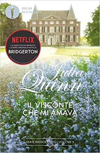 Il visconte che mi amava. Serie Bridgerton (Vol. 2) (Italian