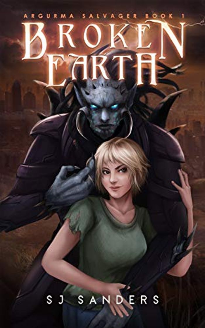 Book Broken Earth: Argurma Salvager Book 1