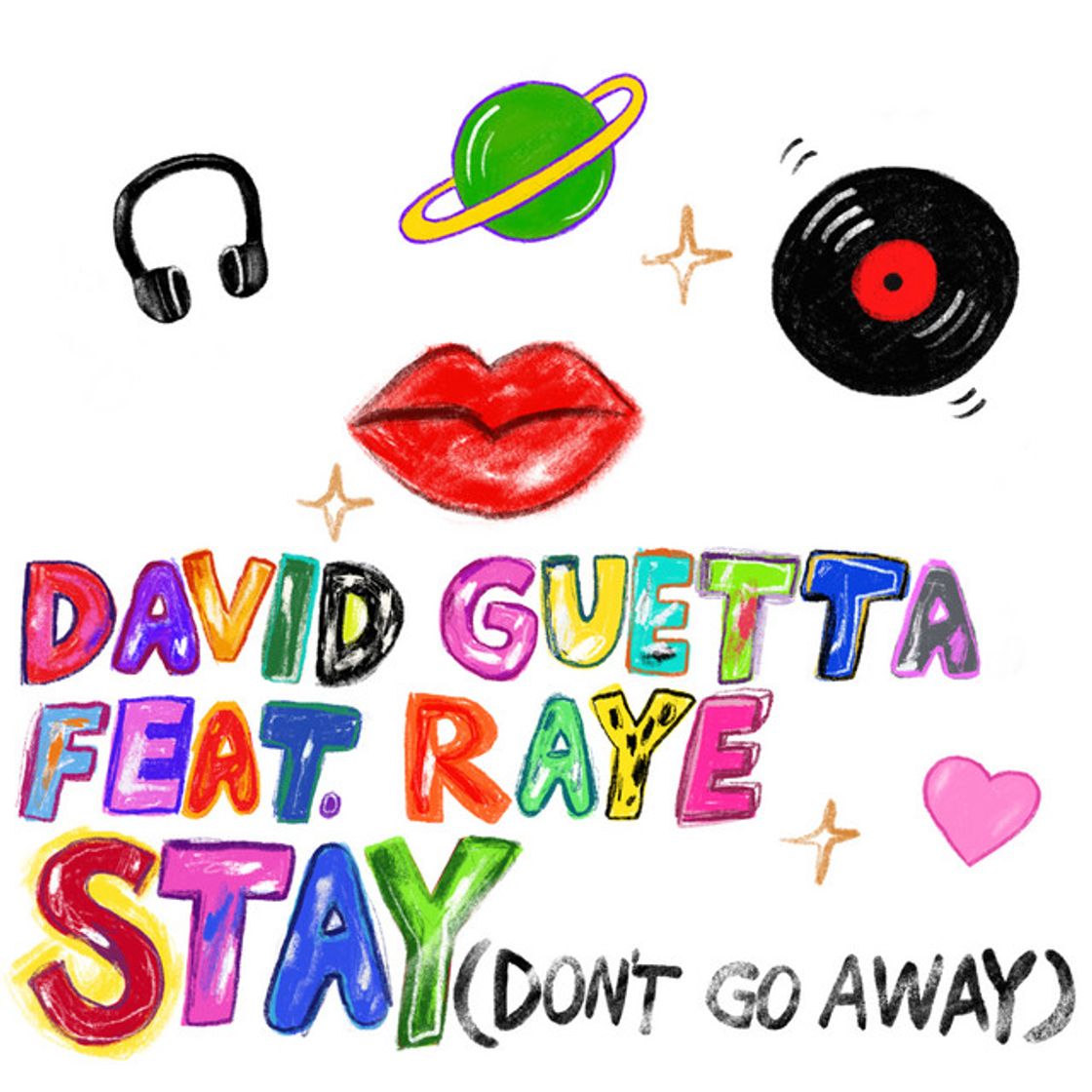 Music Stay (Don't Go Away) [feat. Raye]