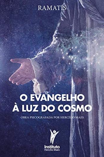 O Evangelho à Luz do Cosmo