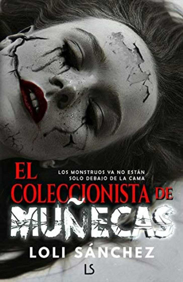 Books El Coleccionista de muñecas: Los monstruos ya no están solo debajo de la cama