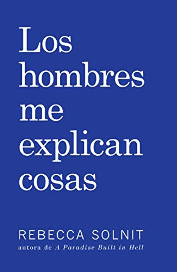 Libro Los Hombres Me Explican Cosas