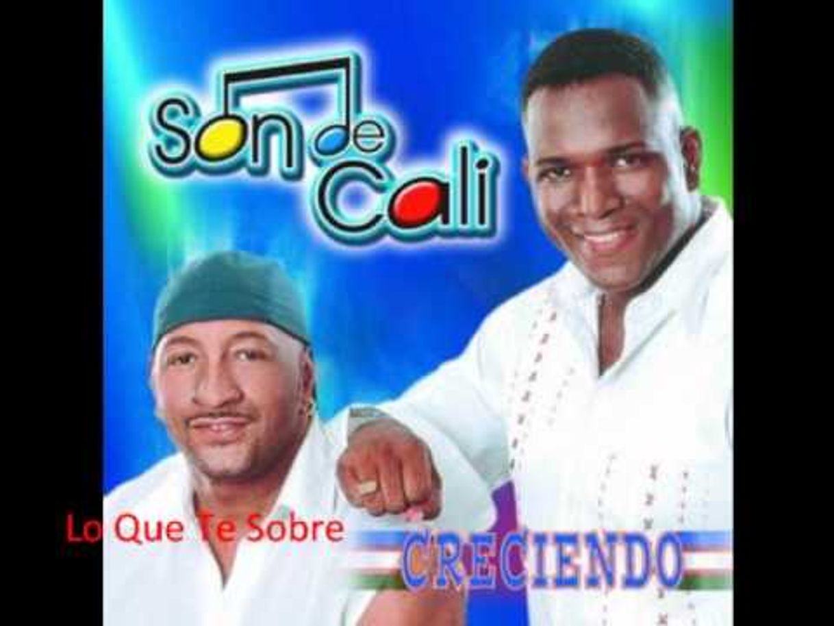 Canciones Lo Que Te Sobre - Son De Cali - YouTube