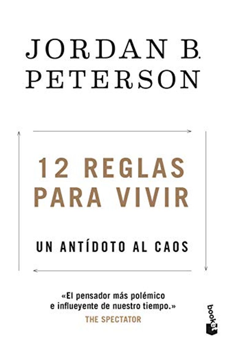 Book 12 reglas para vivir: Un antídoto al caos