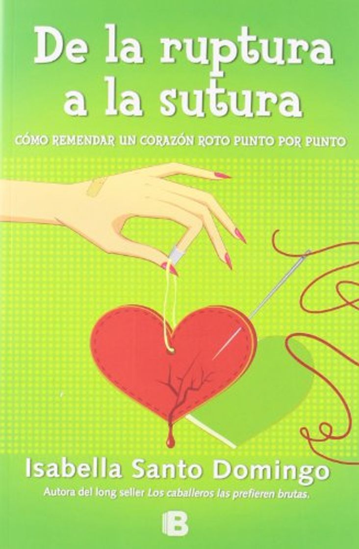 Libro De la ruptura a la sutura