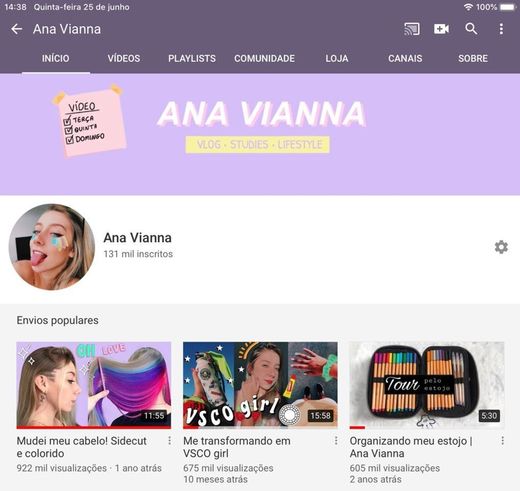 Meu canal no YouTube “Ana Vianna”