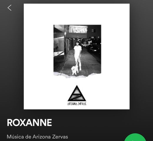 ROXANNE - Arizona Zervas