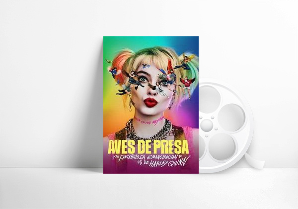Aves de presa (y la fantabulosa emancipación de Harley Quinn)