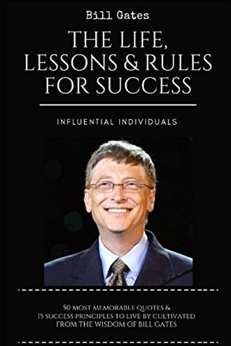 Book Bill Gates: The Life, Lessons & Rules For Success