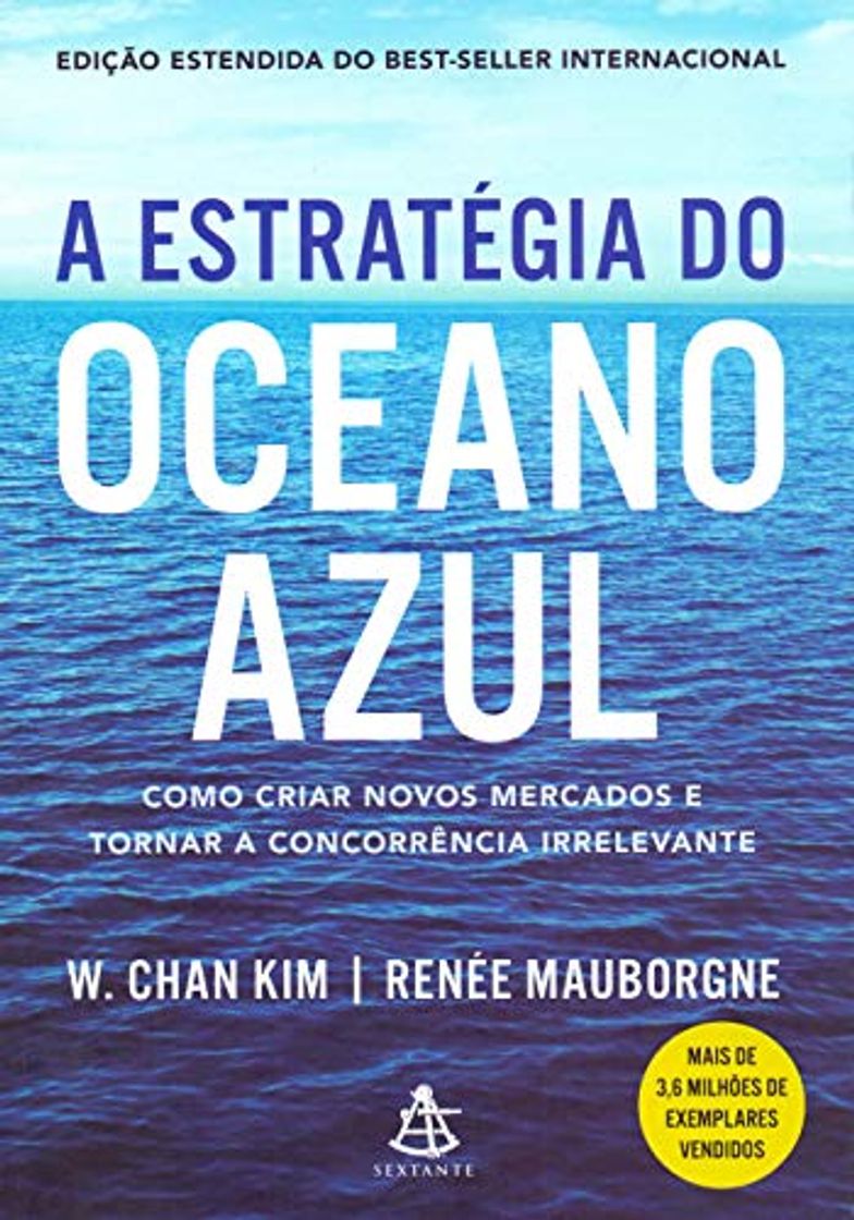 Book A estratégia do oceano azul: Como criar novos mercados e tornar a concorrência irrelevante