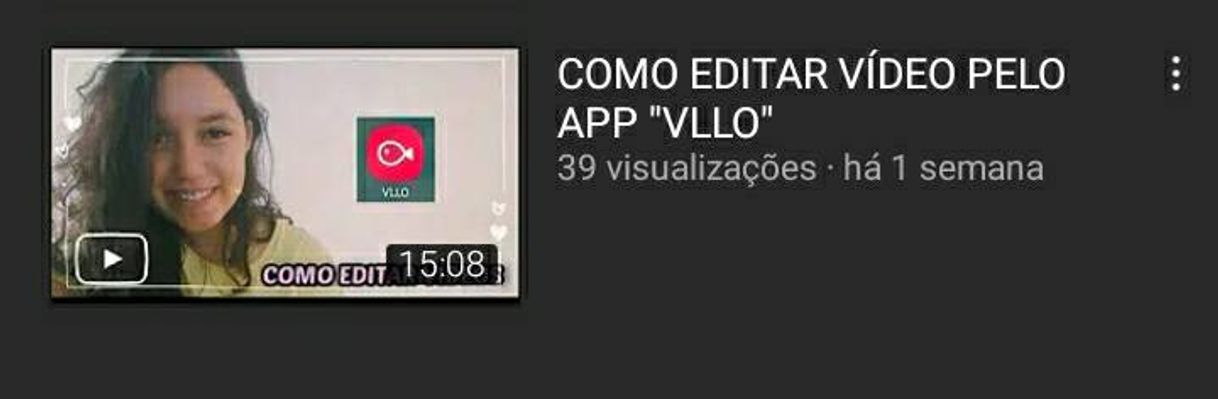 Fashion COMO EDITAR VÍDEOS PELO APP "VLLO"