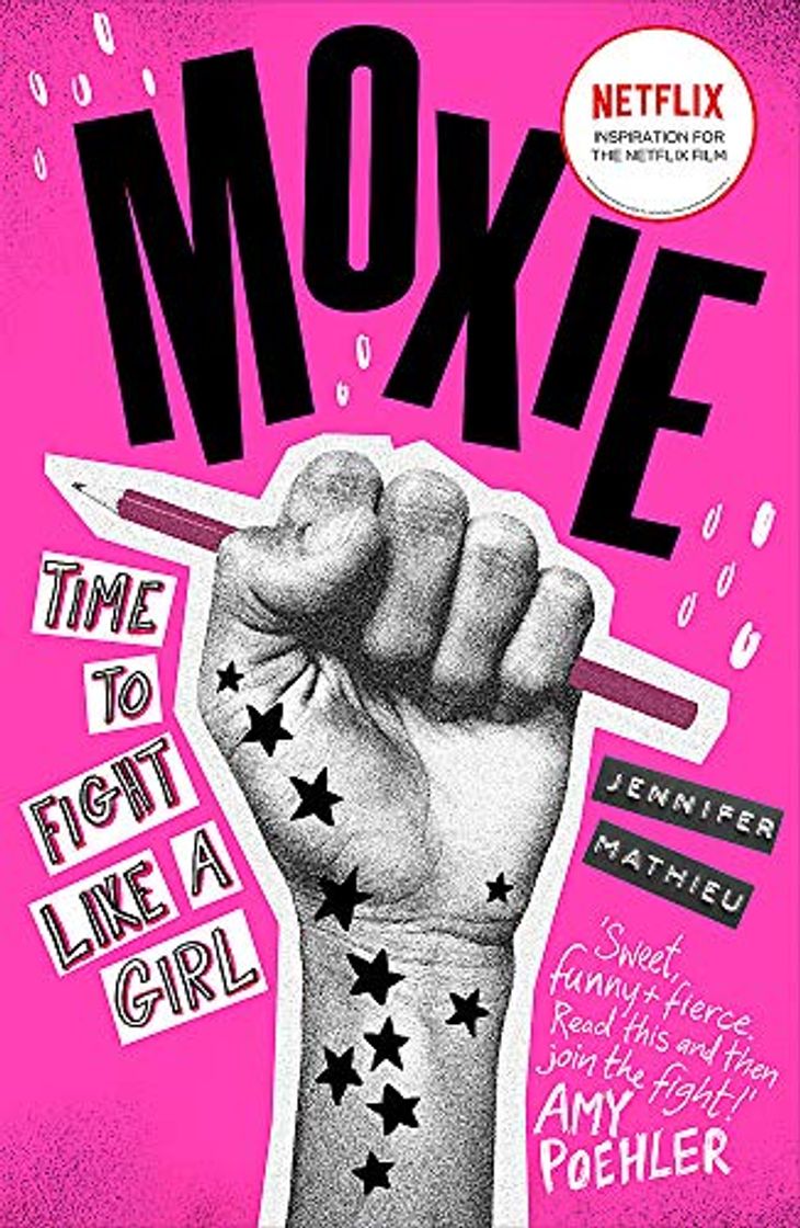 Libro Moxie: Soon to be a Netflix movie directed by Amy Poehler