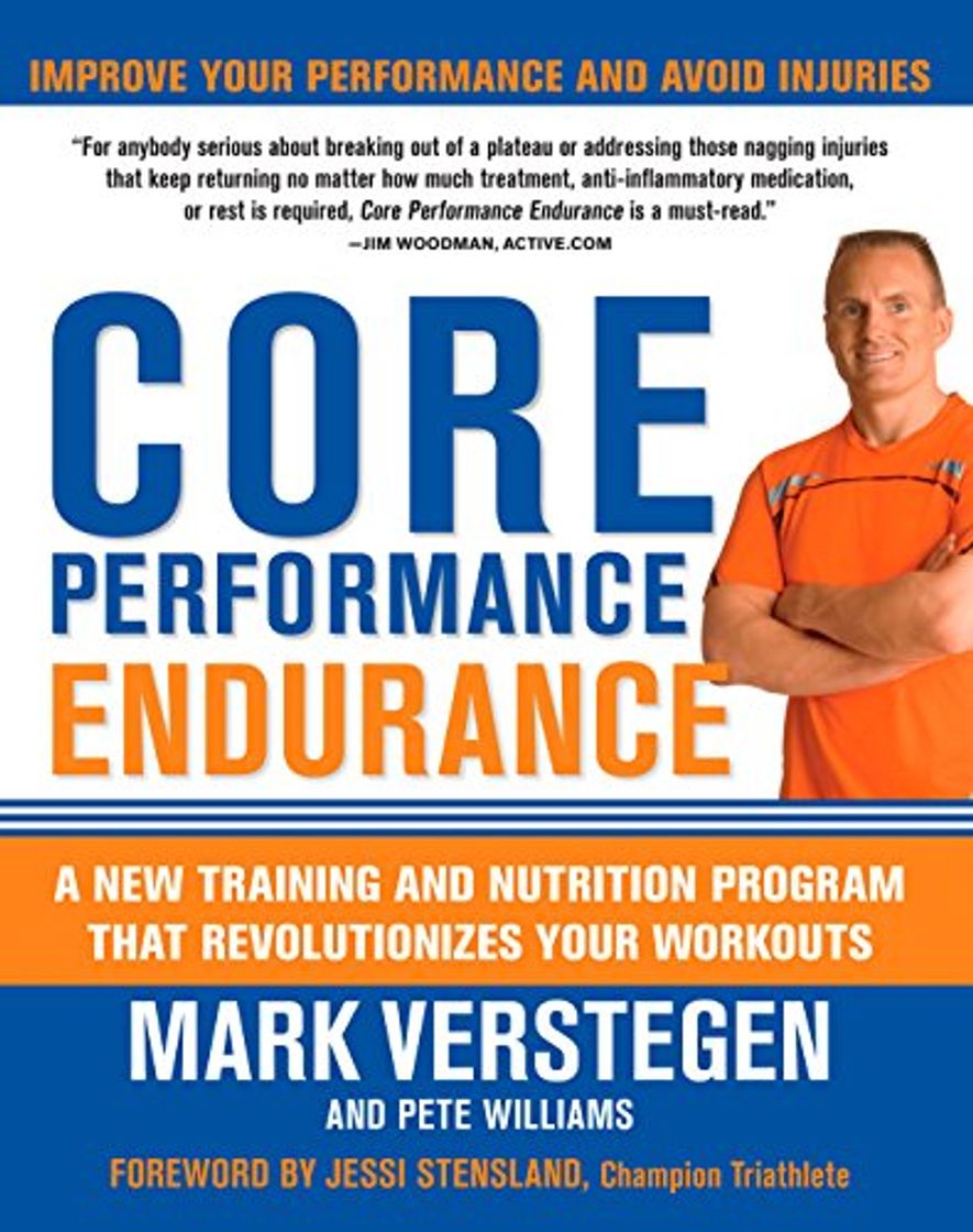 Books Core Performance Endurance: A New Training and Nutrition Program That Revolutionizes Your