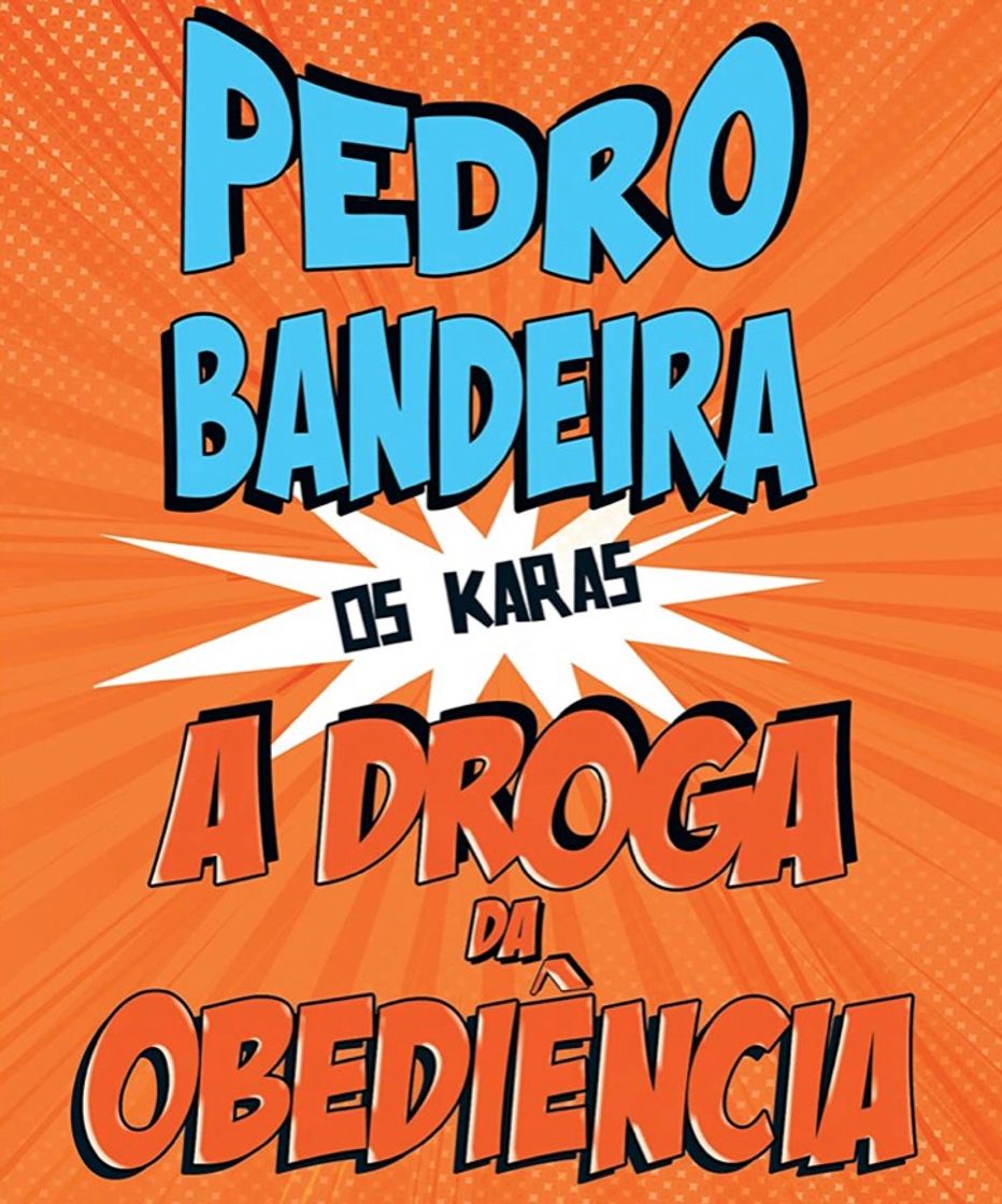 Libros Os Karas- Droga da obediência 