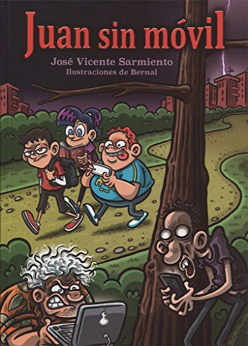 Libro Juan sin móvil