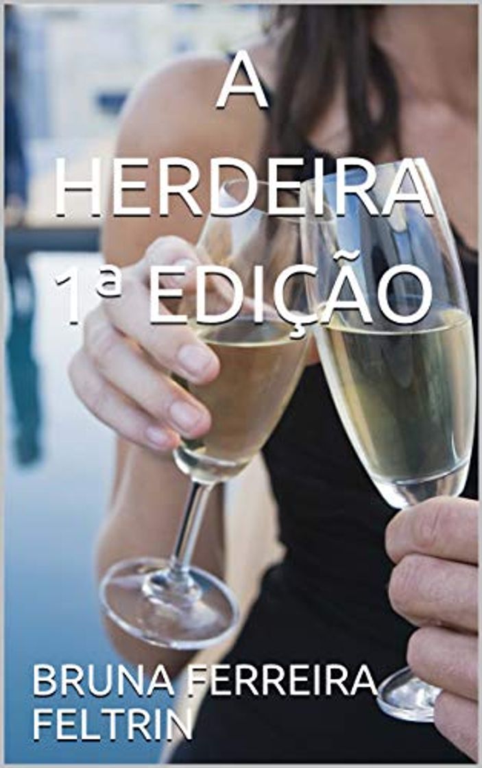 Book A HERDEIRA 1ª EDIÇÃO