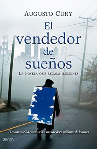 El vendedor de sueños: la novela que regala ilusiones