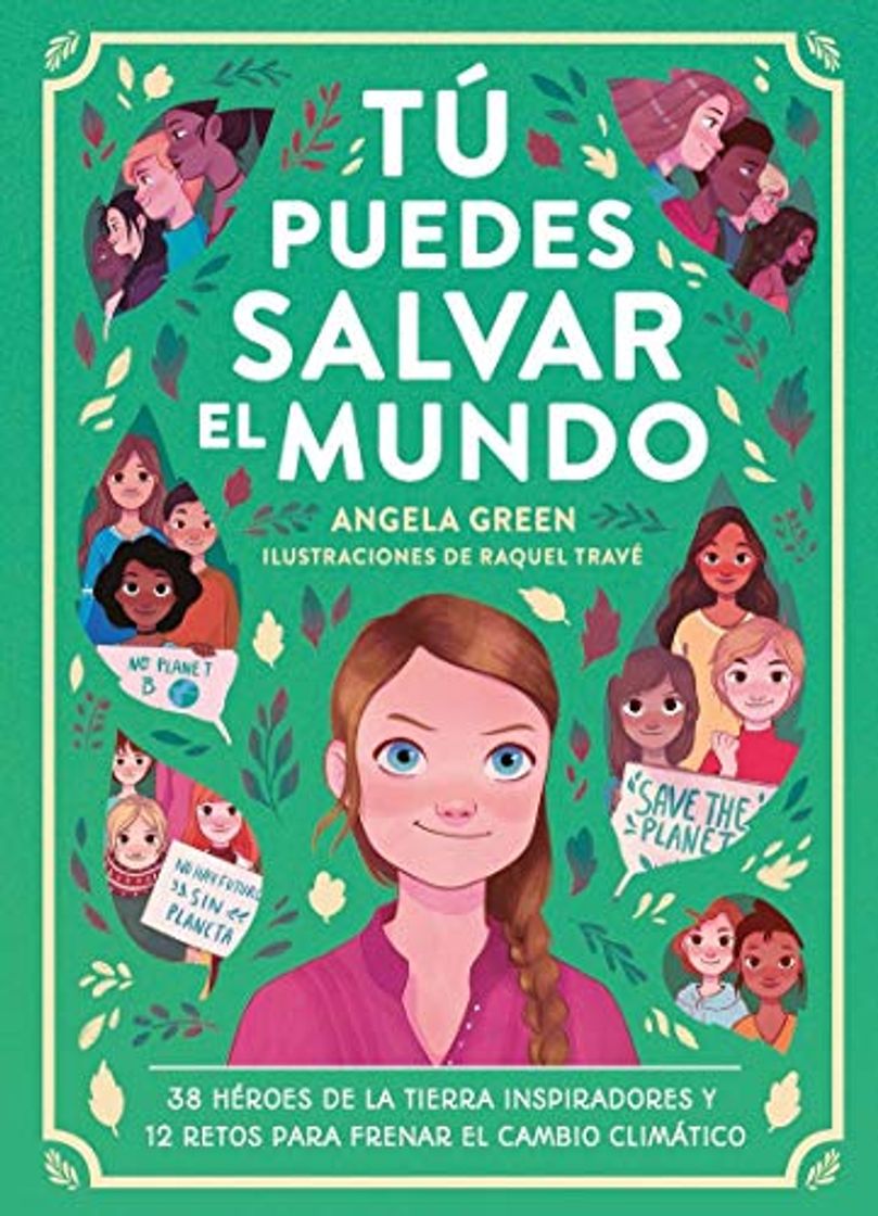 Libro Tu puedes salvar el mundo