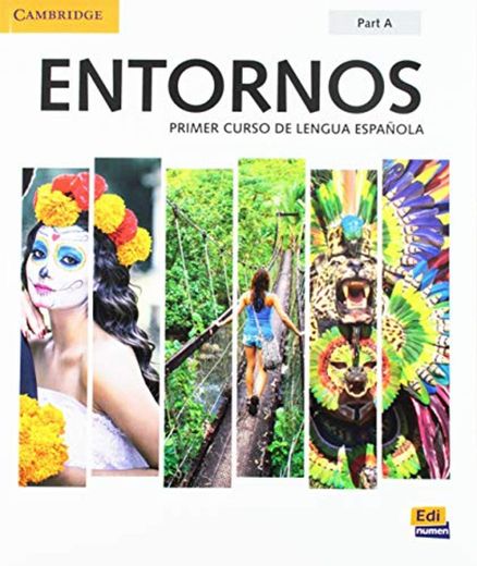 Entornos Beginning Student Book Part A plus ELEteca Access

