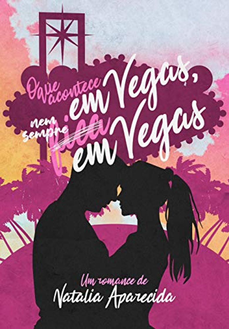 Libros O que acontece em Vegas, nem sempre fica em Vegas