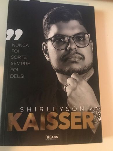 Livro - Shirleyson Kaisser