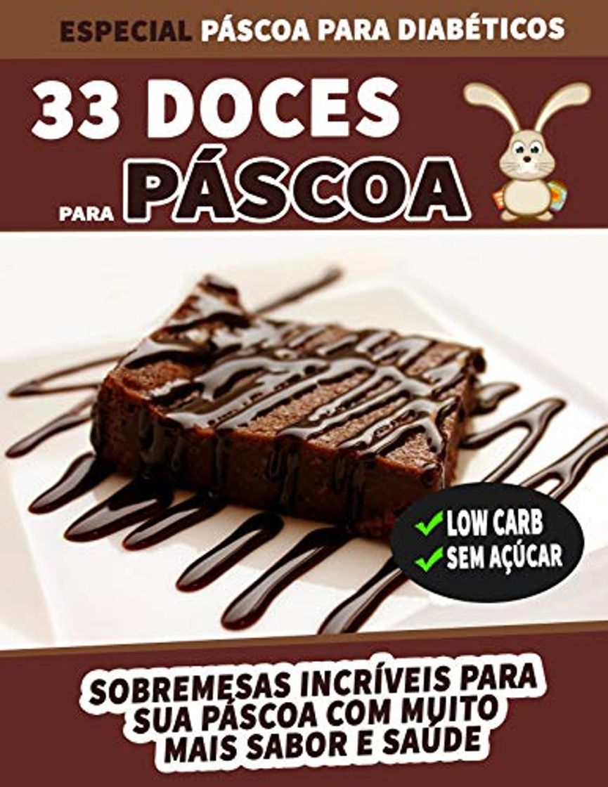 Product Ebook 33 Receitas de Sobremesas Low Carb para a Páscoa