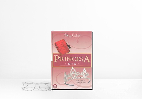 Libro Princesa Mia - Coleção O Diário Da Princesa