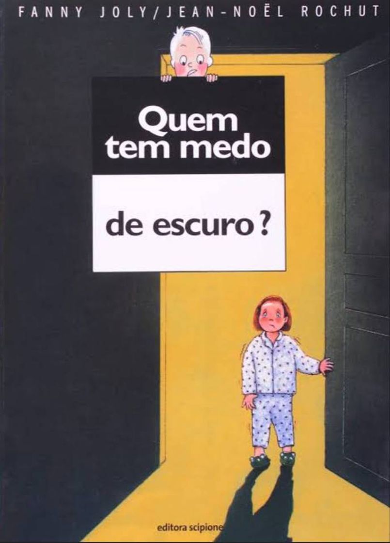 Books Quem tem medo de escuro?