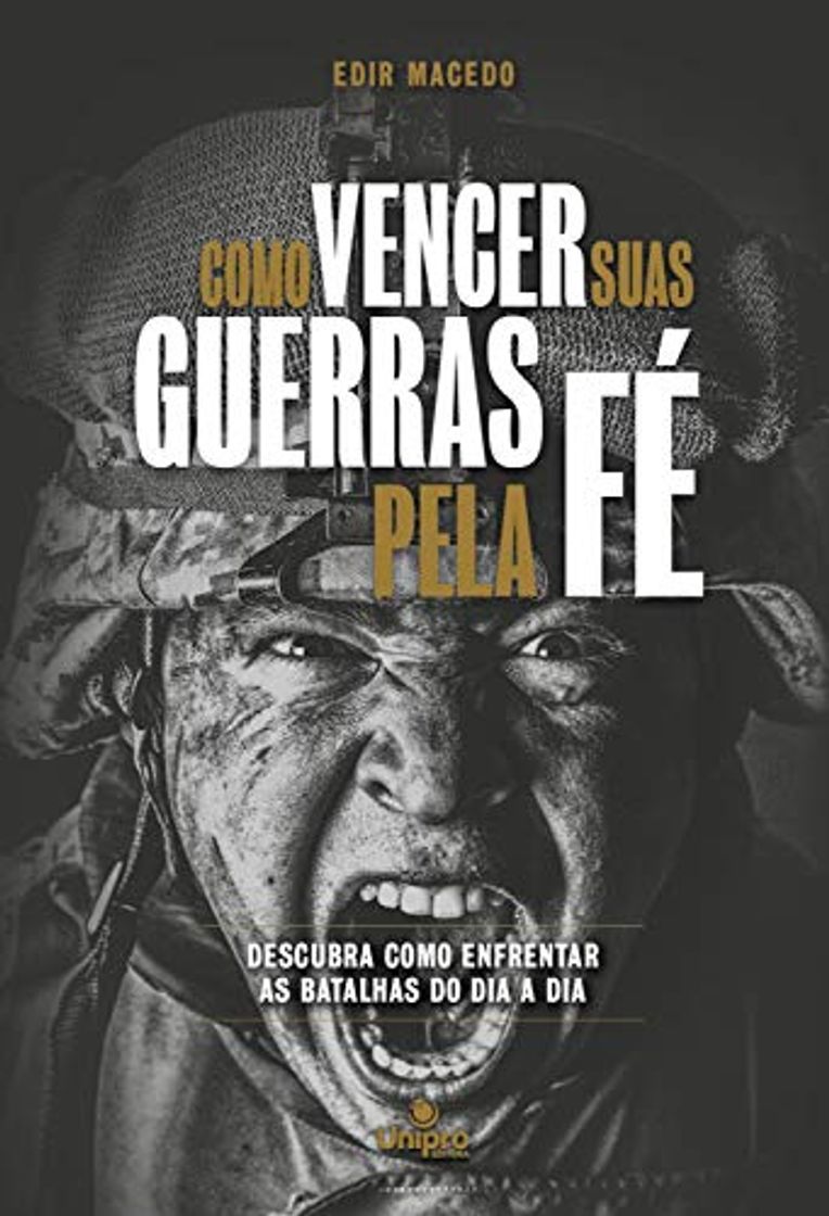 Libro Como Vencer Suas Guerras Pela Fé: Descubra como enfrentar as batalhas do