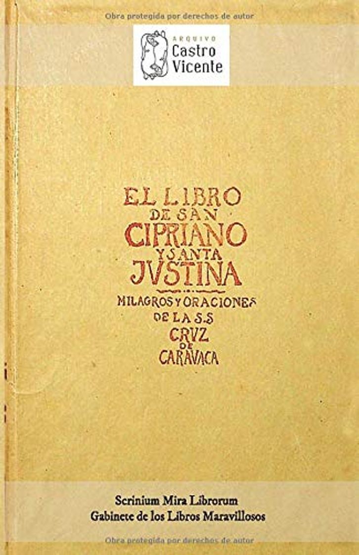 Libro El libro de San Cipriano y Santa Justina: Y oraciones de la