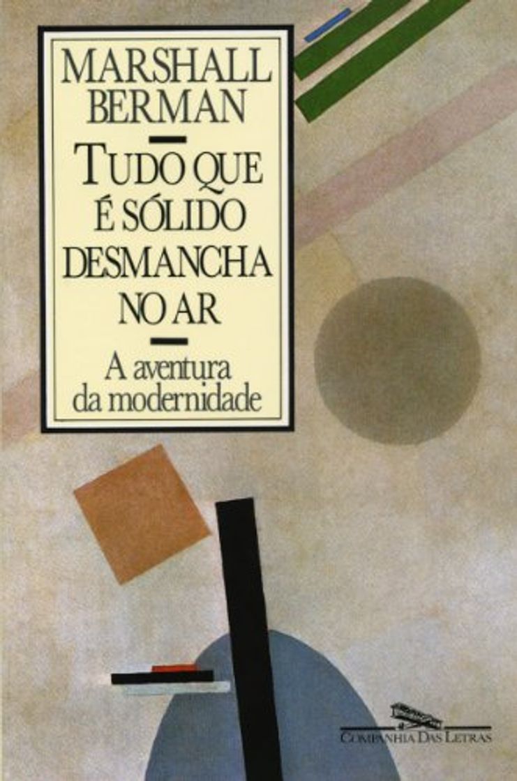 Book Tudo Que É Sólido Desmancha no Ar