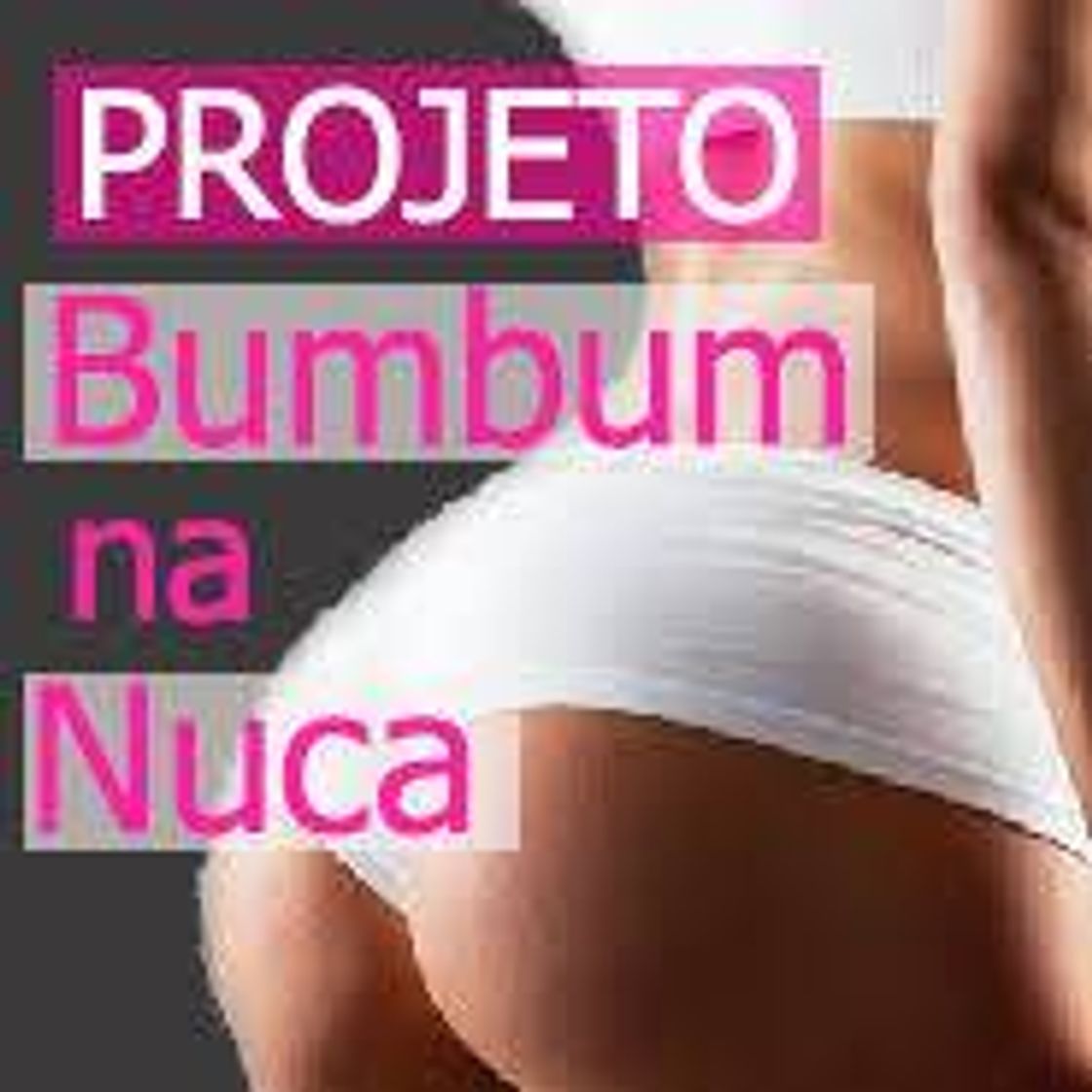 Fashion Projeto fitness bumbum na nuca