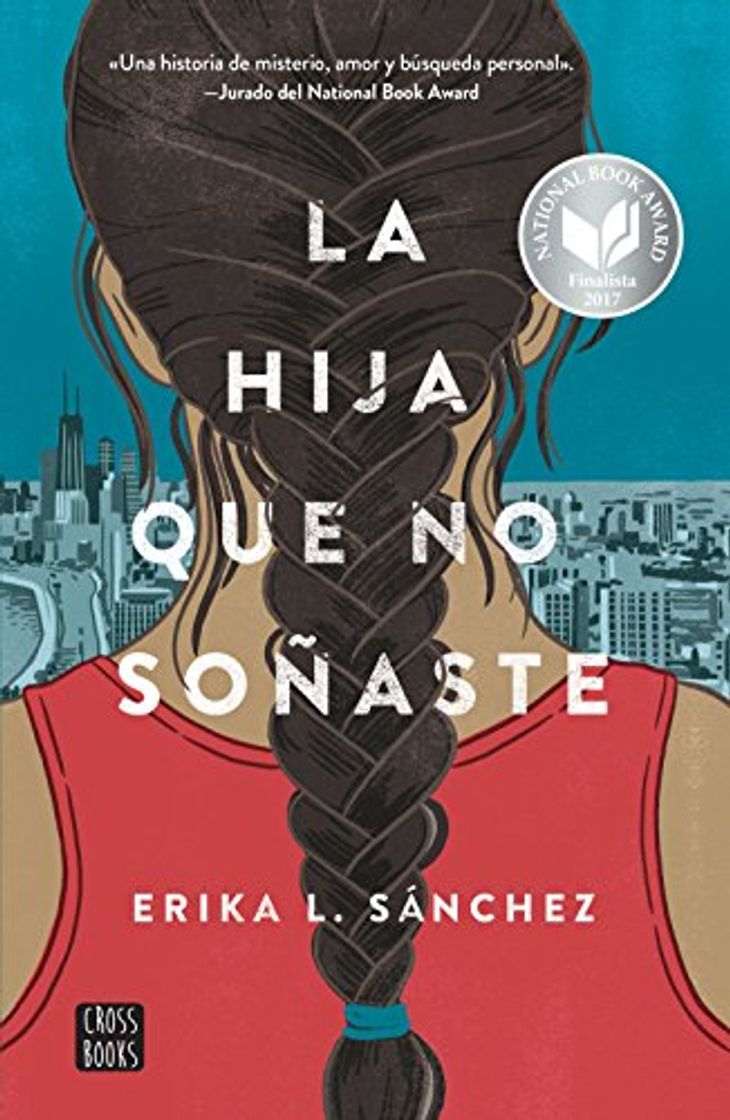 Libros La hija que no soñaste