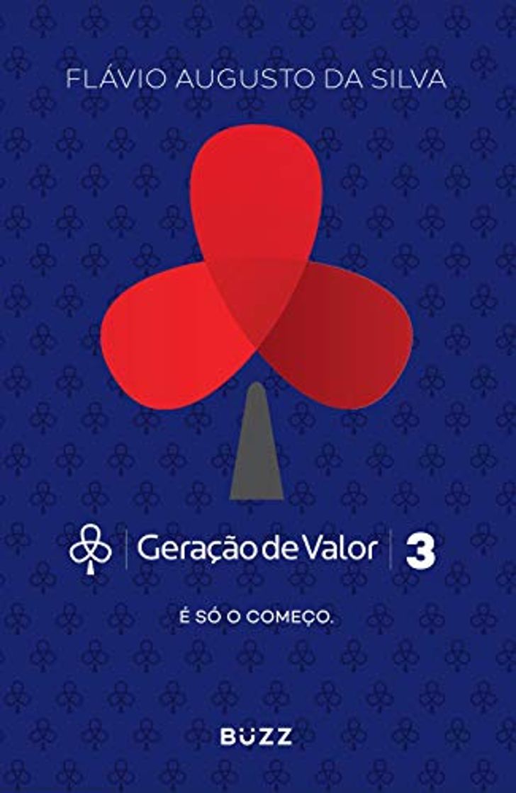 Libro Geração de Valor. É Só o Começo - Volume 3