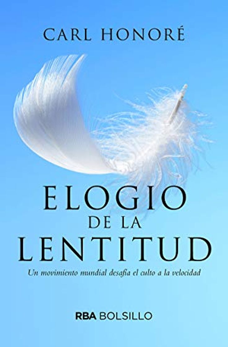 Libro Elogio a la lentitud