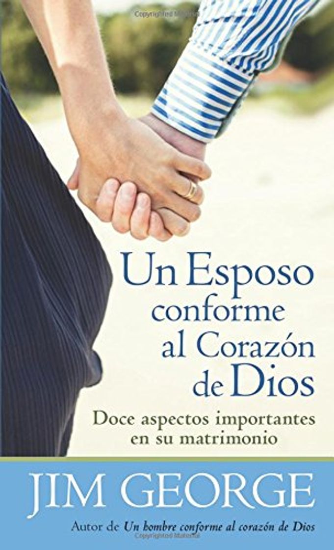 Book Un Esposo Conforme Al Corazón de Dios = A Husband After God's Heart