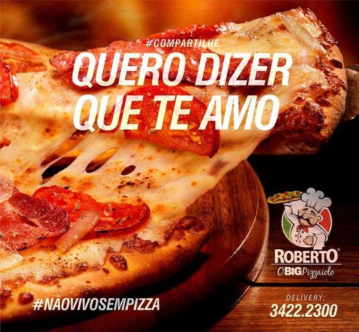 Roberto O BIG Pizzaiolo