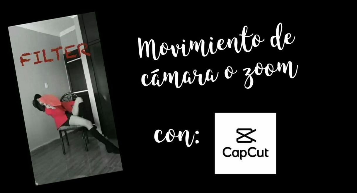 Moda 📸Movimiento de cámara o zoom en capcut