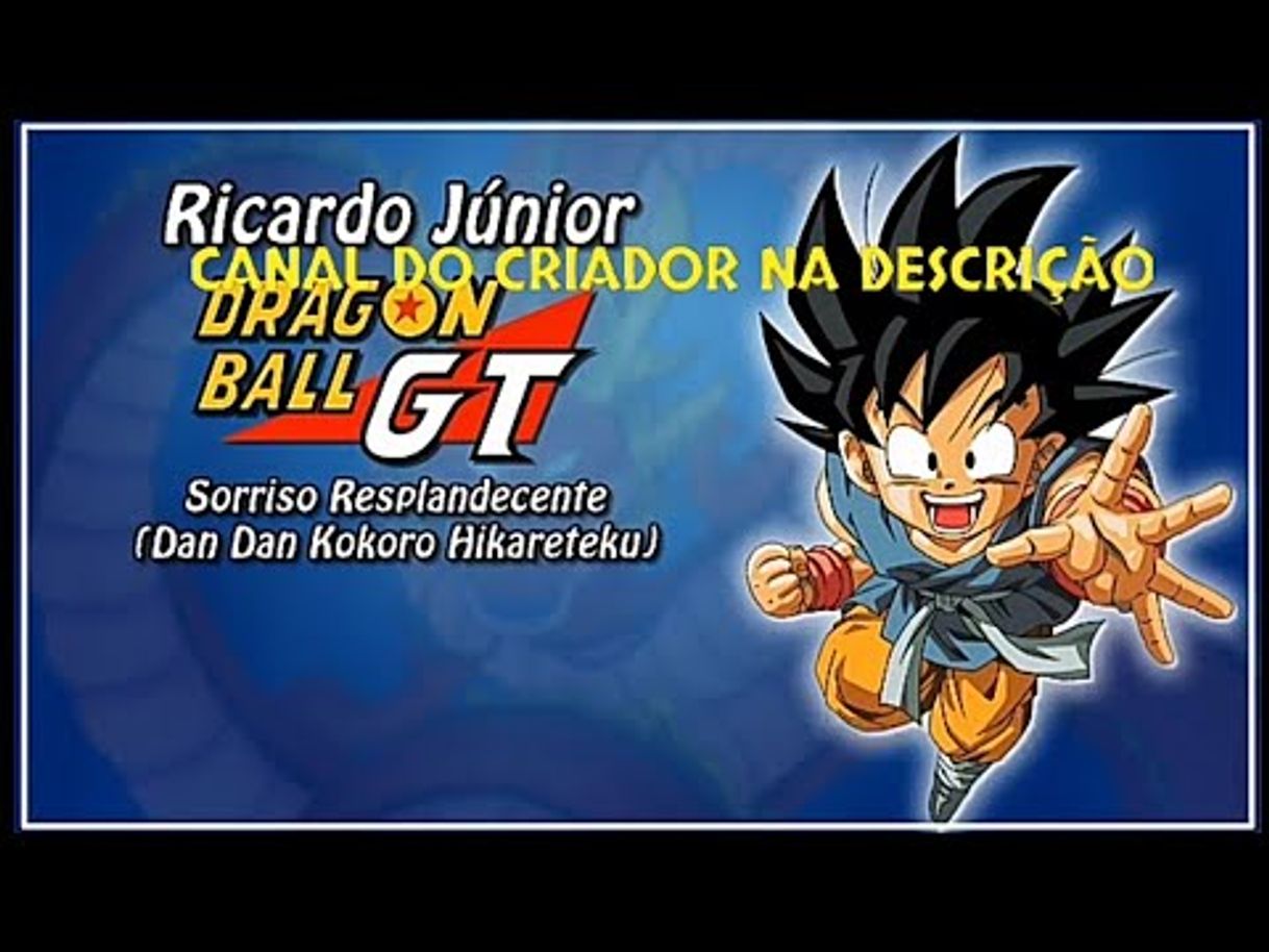 Music Sorriso Resplandecente - Dragon Ball GT