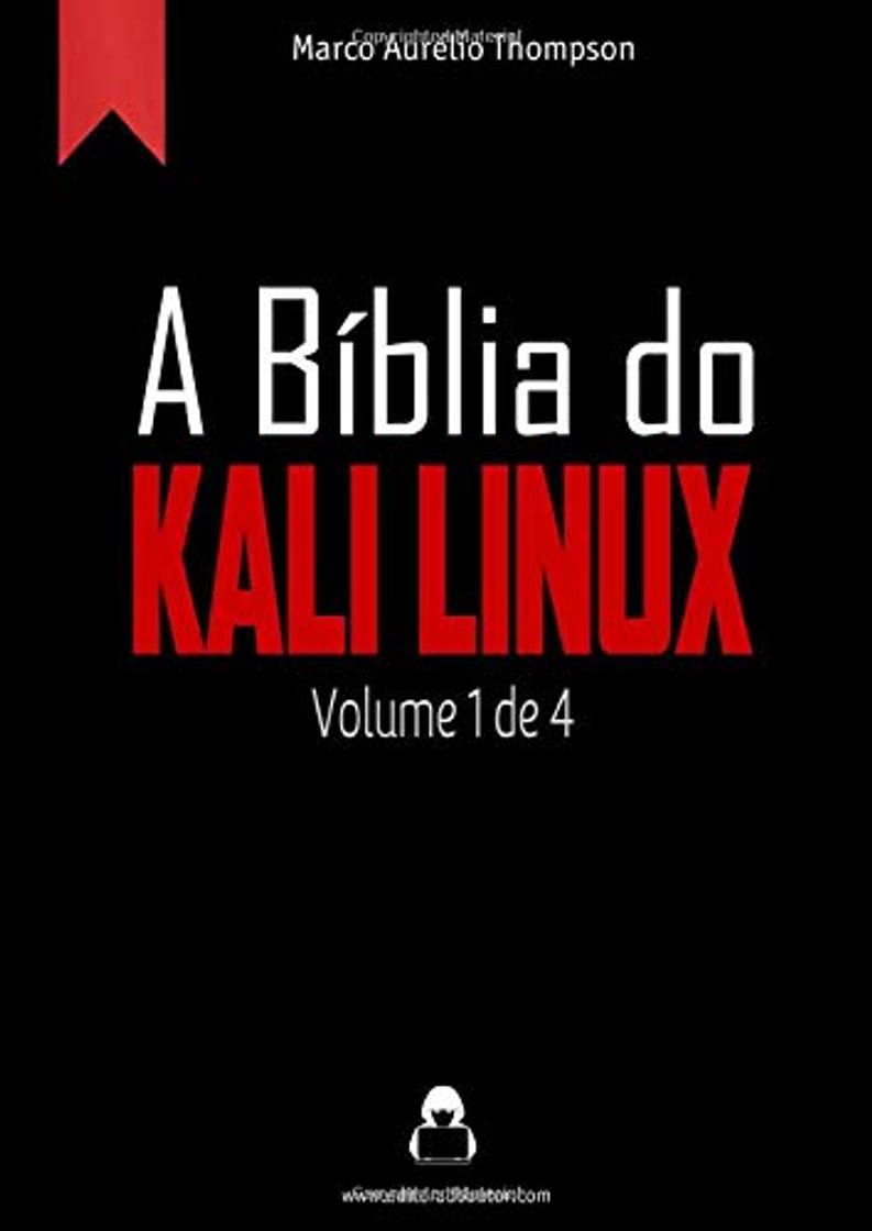 Libro A Bíblia do Kali Linux: Volume 1 de 4