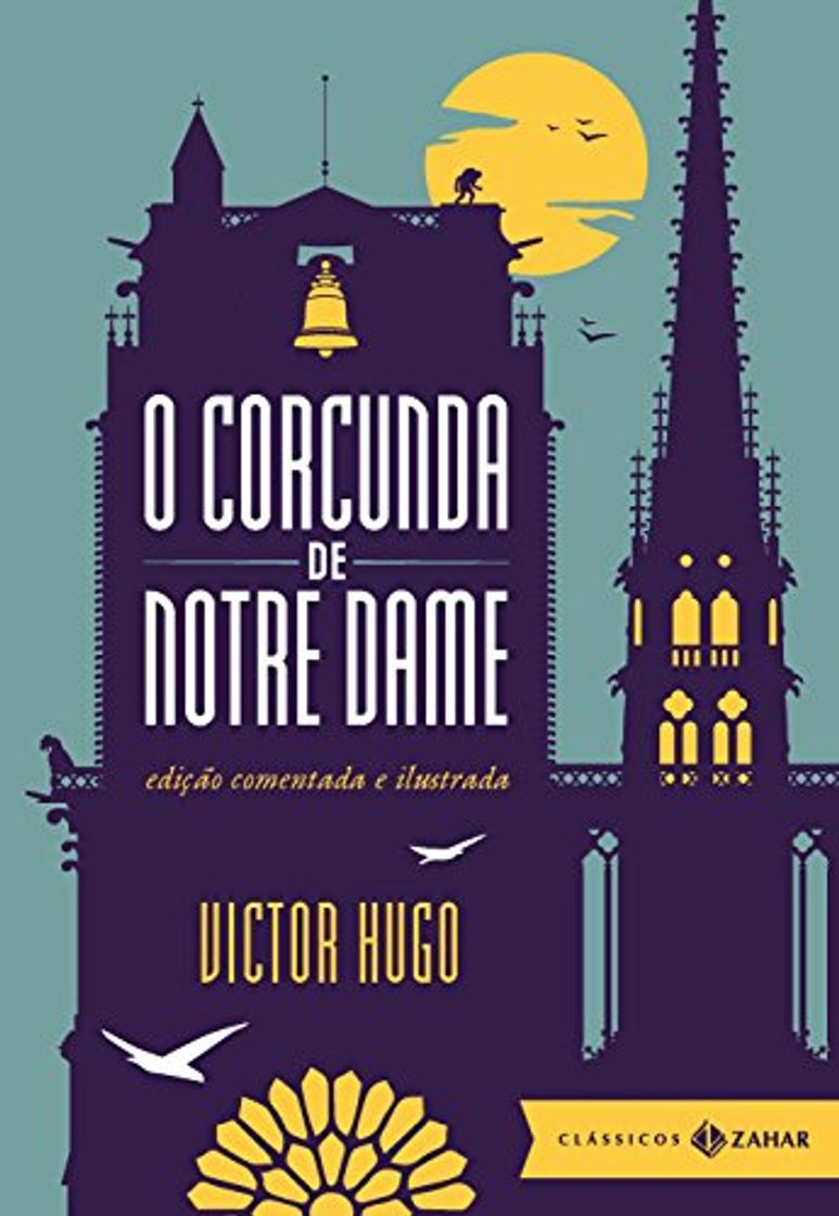 Book O corcunda de Notre Dame: edição comentada e ilustrada