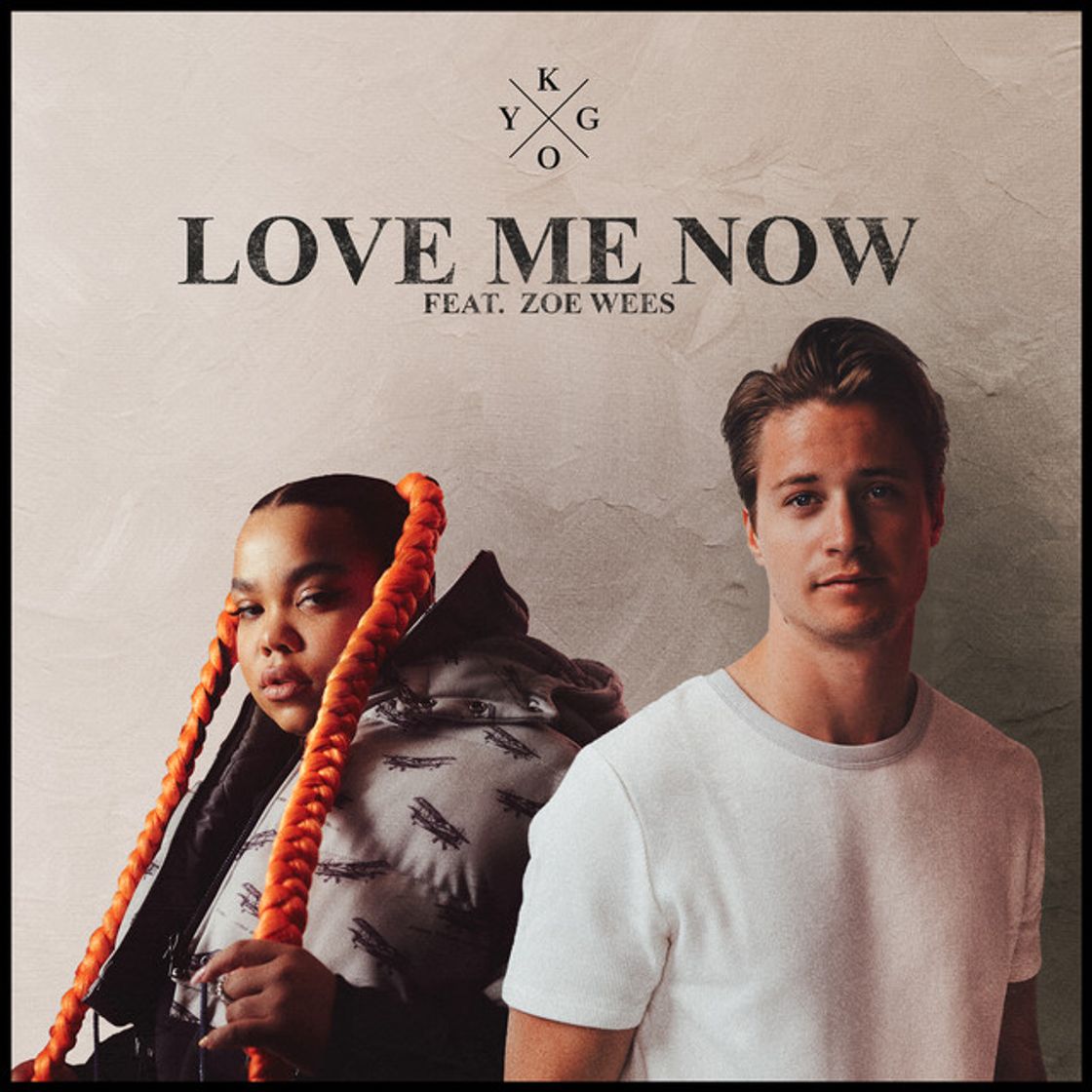 Canción Love Me Now (feat. Zoe Wees)