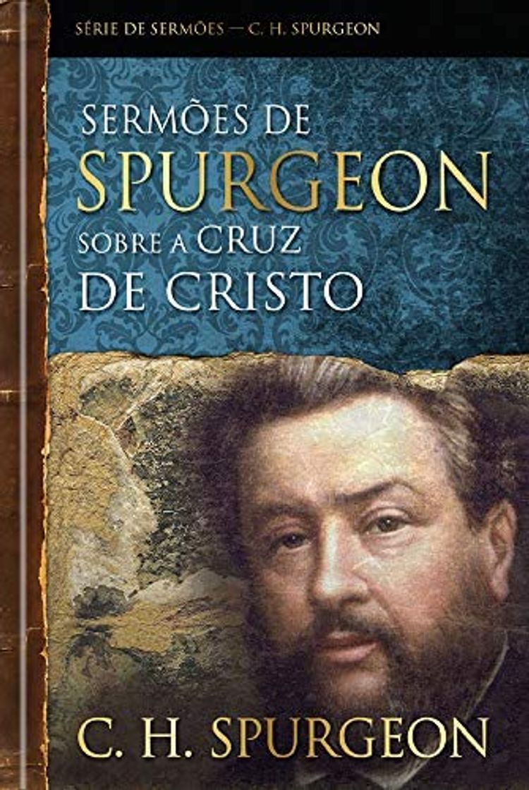 Libro Sermões de Spurgeon sobre a cruz de Cristo