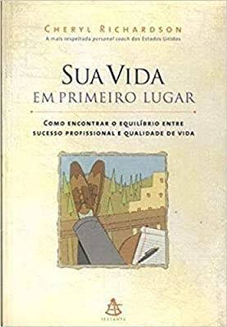 Libros Sua Vida Em Primeiro Lugar

Cheryl Richardson