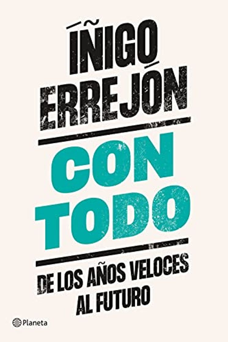 Book Con todo: De los años veloces al futuro