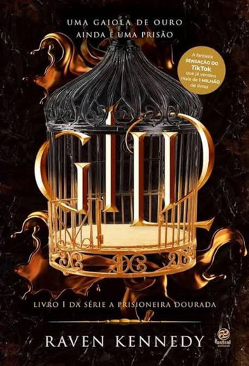 Gild (vol. 1 A Prisioneira Dourada)