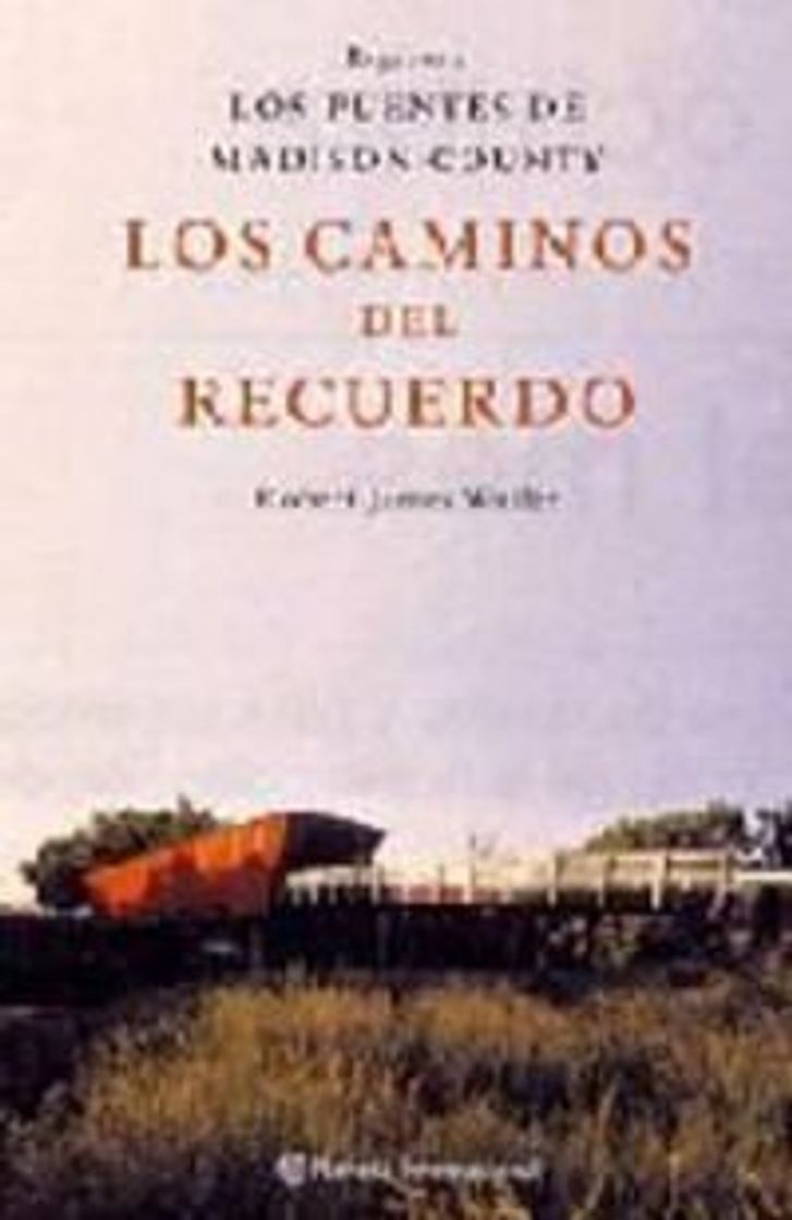 Book Los caminos del recuerdo