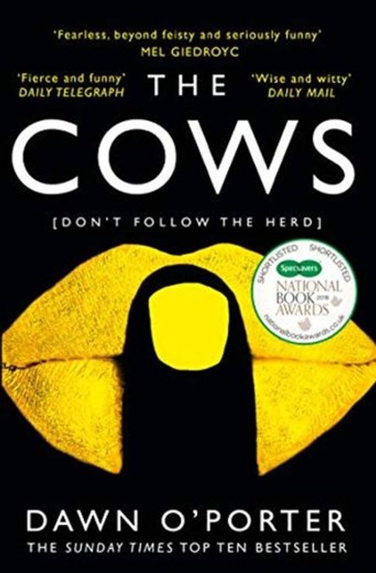 Libro The Cows: The bold, brilliant and hilarious Sunday Times Top Ten bestseller