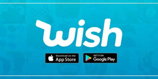 Wish - Shopping Made Fun